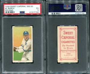 T206 Al Burch fielding ~~ PSA 5 EX sharp ~~ Sweet Caporal 350/30 [set break pc]