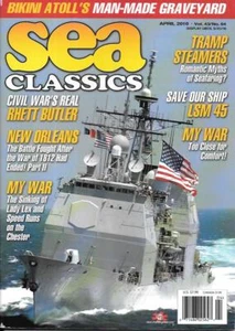 Sea Classics Apr 2010 Civil War New Orleans 1812 Lady Lex Sinking Chester LSM 45 - Imagen 1 de 1