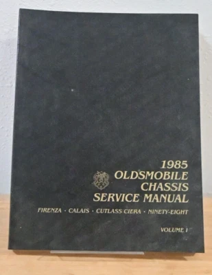 Oldsmobile 1985 chasis manual de servicio volumen 1 Firenza Calais Cutlass Ciera Foto 1 de 2