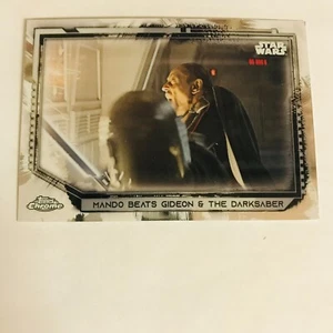 2021 Topps Star Wars Chrome Legacy Base #197 Mando Beats Gideon & The Darksaber - Picture 1 of 2