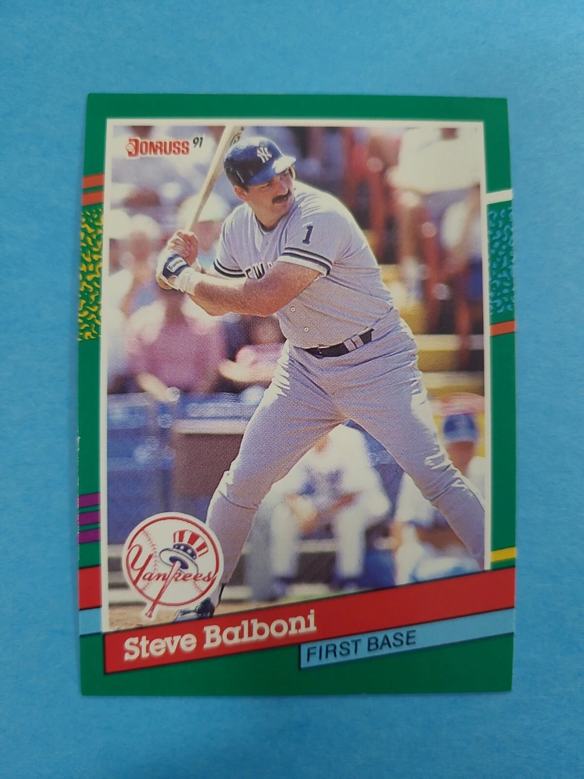 STEVE BALBONI 1991 DONRUSS BASEBALL CARD # 650 F7016