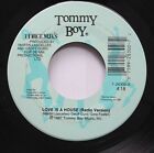 Soul 45 Tommy Boy - Liebe Ist Ein Haus / Auf Für De-Mix