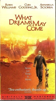 What Dreams May Come VHS 1999 Robin Williams Cuba Gooding Jr Annabella Sciorra  - Image 1 of 4
