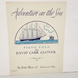 Vintage 1953 Adventure On The Sea Piano Solo Sheet Music by David Carr Glover - Picture 1 of 13