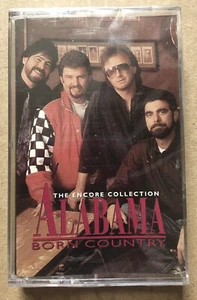 Alabama The Encore Collection Born Country Cassette Tape - Picture 1 of 2
