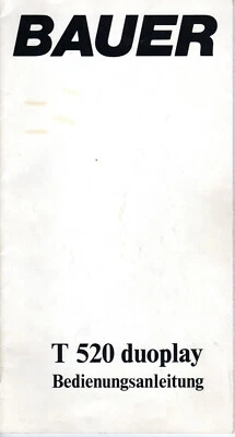 Bedienungsanleitung Manual Filmprojektor Bauer T520 Duoplay - Image 1 of 2