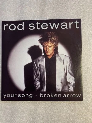 Rod Stewart - Your Song / Broken Arrow (7" Single 1991) EX - Image 1 of 3