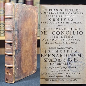 1654 Scipione Errico ATTACK Paolo Sarpi's COUNCIL TRENT Scipionis Henrici RARE - Imagen 1 de 19