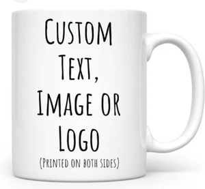15 oz personalized Ceramic coffee mugs, We Put Your Design, Tazas Personalizadas - Picture 1 of 5