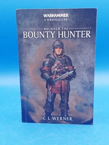 Brunner the Bounty Hunter (Warhammer Chronicles). Acceptable. Ex-library - Imagen 1 de 14