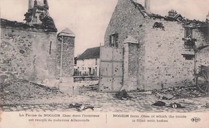 alte AK KRIEG 14-18 WWI Bauernhof NOGEON OISE deutsche Leichen ecr - Bild 1 von 1