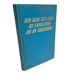 DID MAN GET HERE BY EVOLUTION OR BY CREATION 1967 WATCH TOWER BIBLE Hardcover - Picture 1 of 4