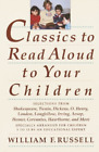 William F. Russell Classics to Read Aloud to Your Children (Paperback)