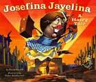 Josefina Javelina: A Hairy Tale By Susan Lowell: New