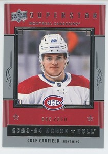 2023-24 UPPER DECK SERIES 1 Cole Caufield HONOR ROLL SILVER RAINBOW /250
