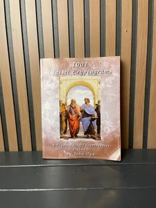 1001 Classic Cryptograms: A Puzzle Book Of Cryptoquotes: Volume 1 by John Oga - Imagen 1 de 4