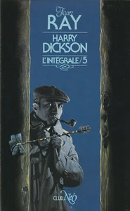 HARRY DICKSON L'INTEGRALE TOME 5 DE JEAN RAY EDITIONS CLUB NEO - Imagen 1 de 1