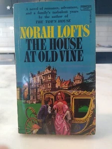 The House at Old Vine: 1973- Lofts, Norah VTG PB /VG+ cond! - Picture 1 of 2