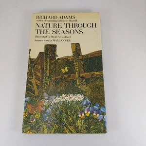 Nature Through the Seasons Richard Adams, Max Hooper 1975 Illustrated HCDJ  - Picture 1 of 17