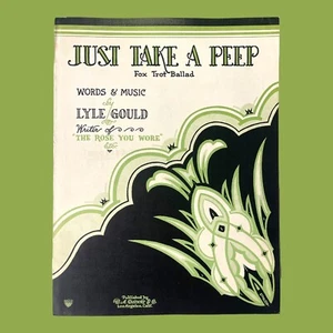 Just Take A Peep spartiti Fox Trot Ballad Lyle Gould copertina art deco vintage jazz - Foto 1 di 4
