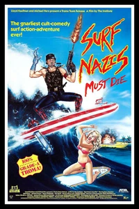 Surf Nazis Must Die Movie Poster Print & Unframed Canvas Prints - Picture 1 of 2