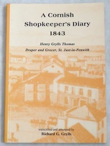 A Cornish Shopkeeper's Diary, 1843 by Henry Grylls Thomas - Bild 1 von 1