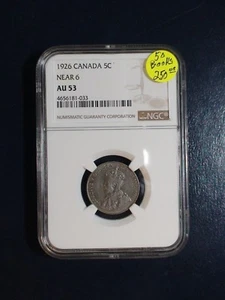 1926 Canada Nickel NGC AU53 NEAR 6 BETTER DATE 5C Coin PRICED TO SELL QUICKLY! - Picture 1 of 4