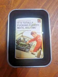 ITS TOTALLY FUKING FUKED MATE MECHANIC GARAGE REPAIRS DAD FLIP PETROL LIGHTER - Picture 1 of 2