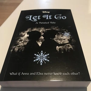 USED/LIKE NEW Disney's A Twisted Tale Let It Go by Jen Calonita 2019 Frozen - Picture 1 of 1
