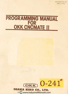 Osaka KiKo OKK CNCmate II, Programming Manual Year (1983) - Picture 1 of 4