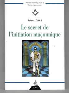 Le secret de l'initiation maçonnique de Robert Lomas / Franc-Maçonnerie - Picture 1 of 1