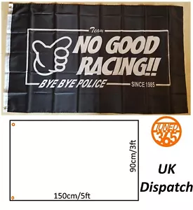 No Good Racing Bye Bye Polizei Garage Flagge Banner 3x5 Mancave JDM Civic EK EG DC2 - Bild 1 von 3