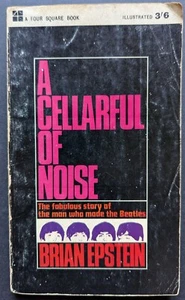 "A Cellarful Of Noise" PB Book - Brian Epstein - Four Square 1965 - The Beatles - Bild 1 von 15