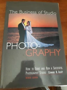 Das Geschäft der Studiofotografie: Wie man... von Lilley, Edward R. Taschenbuch - Bild 1 von 8