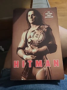 HITMAN: MY REAL LIFE IN THE CARTOON WORLD OF WRESTLING By Bret Hart - Imagen 1 de 2