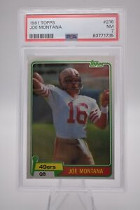 1981 Topps Joe Montana (RC)(HOF) #216 PSA 7 NM / FRESHLY GRADED
