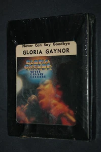 GLORIA GAYNOR Never Can Say Goodbye SEALED 8-Track Tape Soul Funk Disco 1975 USA - Picture 1 of 6