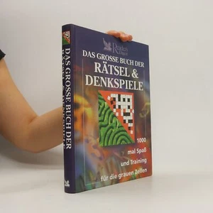Das grosse Buch der Rätsel und Denkspiele | Kolektiv - Bild 1 von 9