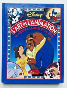 LIVRE L'ART DE L'ANIMATION de MICKEY à LA BELLE ET LA BETE - DISNEY Bob Thomas - Picture 1 of 3