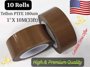 10 Roll 1" X 33ft Teflon Tape PTFE 180um Thick 260 660F Adhesive High Fiberglass - Picture 1 of 6