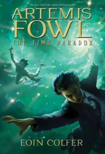 The Time Paradox (Artemis Fowl, Book 6) - Hardcover By Colfer, Eoin - GOOD - Image 1 of 1
