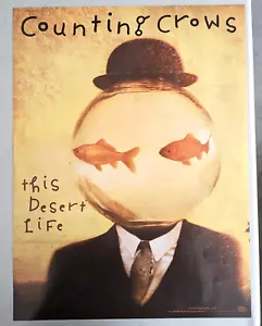 PÓSTER The Counting Crows This Desert Life 99' Geffen Records ORIGINAL 18" X 24" - Imagen 1 de 5