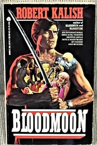 Robert Kalish / BLOODMOON 1st Edition 1985 - Picture 1 of 1