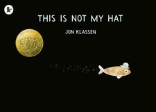 This Is Not My Hat [Paperback] Klassen, Jon
