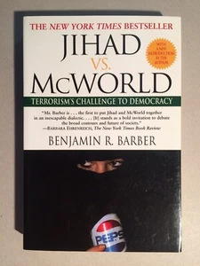 Jihad vs. McWorld (2001, Paperback) by Benjamin R. Barber - BRAND NEW! - Picture 1 of 2