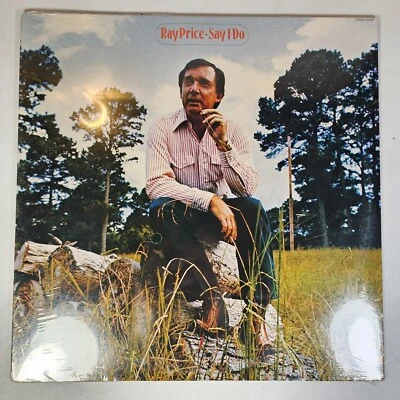 Ray Price Say I Do 1975 Vintage Vinyl Record Album New Sealed ABC Dot LP NIP - Image 1 of 2