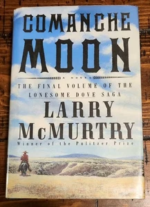 Comanche Moon by Larry McMurtrey First Edition/Printing w/Dust Jacket - Picture 1 of 8