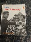 Meet John F. Kennedy par Nancy Bean blanc vintage 1965 livres step-up à couverture rigide