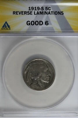 1919-S  .05   ANACS   G 6   REVERSE LAMINATIONS  Buffalo Nickel, Indian Nickel - Image 1 of 2