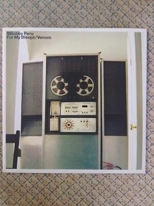 Bobby Peru - For My Bleeps/Venom on 12" Vinyl (2004, 2020Vision)